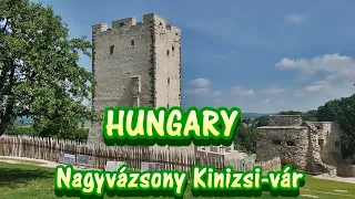 2022 .Június Hungary- Nagyvázsony Kinizsi- vár