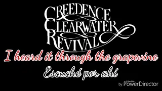 Creedence Clearwater Revival - I heard it through the grapevine [Subtítulos en Español e Inglés]