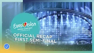 OFFICIAL RECAP: The first Semi-Final of the 2018 Eurovision Song Contest