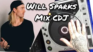 Will Sparks SET BEST SONGS (MELHORES MUSICAS) MIX LIVE CDJ