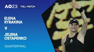 Elena Rybakina v Jelena Ostapenko Full Match | Australian Open 2023 Quarterfinal