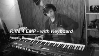 Riffs 4 EMP - with Keyboard