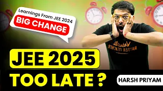 JEE 2025 Strategy & Roadmap | Important Learnings from JEE 2024 | Harsh Sir @VedantuMath