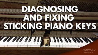 Diagnosing The Sticking Piano Key - Piano Tuning & Repair I HOWARD PIANO INDUSTRIES