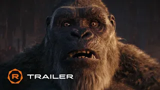 Godzilla x Kong: The New Empire - Official Trailer (2024) - Rebecca Hall, Dan Stevens,