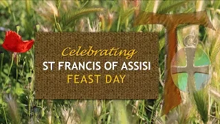 St Francis of Assisi Feast Day Celebration