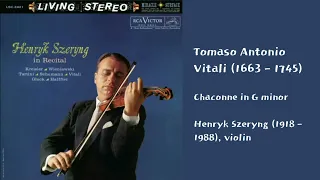 Henryk Szeryng - Vitali: Chaconne in G minor