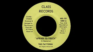 The Patterns  - Afraid To Touch (1978, Canada)