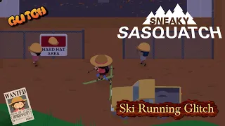 Sneaky Sasquatch Glitch - Ski Running Glitch [Dinsun Video]