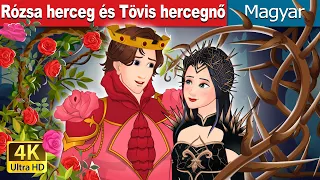 Rózsa herceg és Tövis hercegnő | Rose Prince and Thorn Princess in Hungarian | @HungarianFairyTales