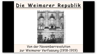 Novemberrevolution 1918 und ihre Folgen (Weimarer Republik) 1/3