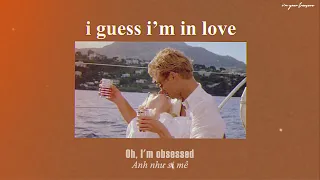 [Vietsub/Lyrics] I GUESS I'M IN LOVE - Clinton Kane