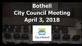 April 3, 2018 Bothell City Council Meeting