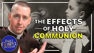 Effects of Holy Communion