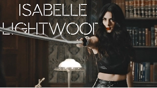 isabelle lightwood ll ain't my fault