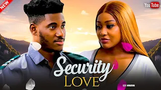 SECURITY LOVE  ~  CHIDI DIKE, UCHE MONTANA, JOUSHA CLITON NEW MOVIE - NIGERIAN MOVIES 2023 MOVIES