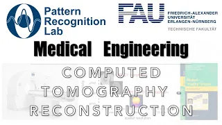 Medical Engineering - Computed Tomography - Reconstruction