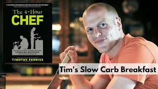 The Tim Ferriss Slow-Carb Breakfast!