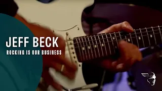 Jeff Beck - Rocking Is Our Business (Rock 'n' Roll Party)