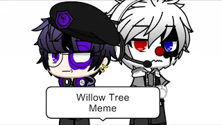 Willow Tree Meme || Michael Afton || Remake Au || READ DESK!!