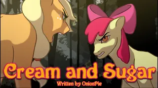 Pony Tales [MLP Fanfic Reading] 'Cream and Sugar' by OnionPie (sad/tragedy)