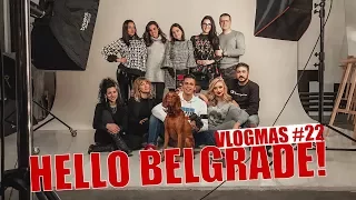 VLOGMAS #22 | HELLO BELGRADE! | DUSAN PETROVIC