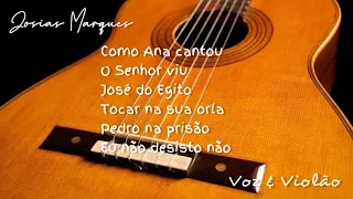 Josias Marques - Hinos Avulsos CCB - EP Como Ana Cantou