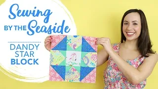TROPICAL PRINTS 🌴-  How to Sew a “Dandy Star” QUILT BLOCK TUTORIAL