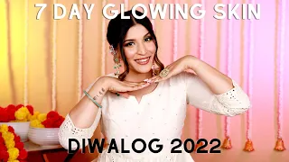 Follow This Easy Skin Care Routine For 7 Days & Get Glowing Skin | #Diwalog 2022 Day 2 | Shreya Jain