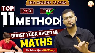 Top 11 Approaches To Solve Maths 3 Times Faster !! By Abhishek Ojha SIr🔥🔥