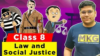 Law and Social Justice | Class 8 Civics Chapter 10 | Class 8 Civics