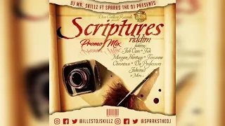 Scriptures Riddim Official Promo Mixtape - Mr Skillz Ft Sparks The Deejay...