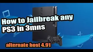 How to Jailbreak any PS3 in 3 minutes using alternate host | 4.91 complete guide