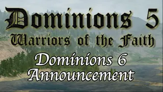 Dominions 6 Announcement and Discussion