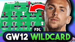 FPL GAMEWEEK 12 WILDCARD | BEST WILDCARD TEAM FOR GW12 | Fantasy Premier League Tips 2023/24