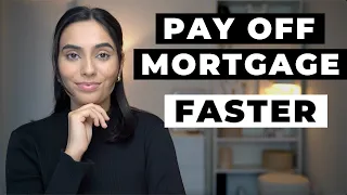 5 Ways To Pay Off Your Mortgage FASTER? 2023