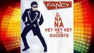 Fancy - Na Na Na Na Hey Hey Hey Kiss Him Goodbye (2001) [Official Video]