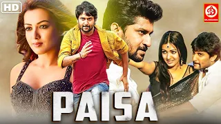 PAISAA | New Released Hindi Dubbed Action Full Movie | Nani Catherine Tresa | South Love Story Film