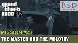 GTA 4 -[ Skipping Videos ]- Mission #23 - The Master and the Molotov (1080p)