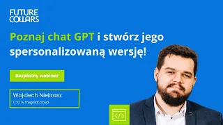 Poznaj chat GPT i stwórz jego spersonalizowaną wersję!