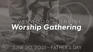 Riverwood Online Gathering 6/20/2021