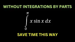 HAVE YOU DONE THIS WITHOUT INTEGRATIONS BY PARTS?