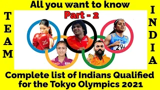 Tokyo Olympics 2020: List of all Indian athletes qualified for the Tokyo Olympics | Part-2|