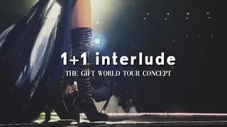 Beyoncé - 1+1 Interlude - The Gift World Tour Concept