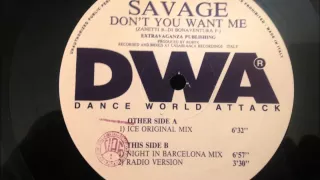 Savage - Don't You Want Me
