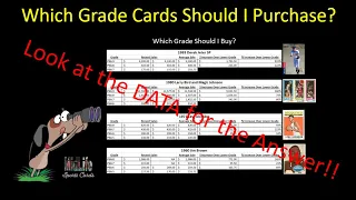 My Method to Determine Which Grade Sports Cards to Buy- Let's Analyze the Values!!