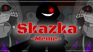 Skazka - Meme (Warning : FLASH/BLOOD) [ft. Scoundrel Sans]