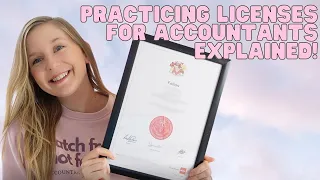 Practicing licenses for accountants explained