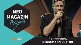 Dendemann Button | NEO MAGAZIN ROYALE mit Jan Böhmermann - ZDFneo