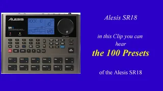 Alesis SR18 - this Clip shows all 100 Presets